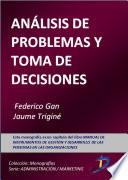 Análisis y problemas en la toma de decisiones