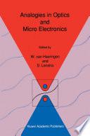 Analogies in Optics and Micro Electronics