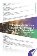 Analyse du discours numérique muséal à l'aune de la textométrie