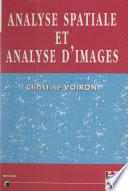 Analyse spatiale et analyse d'images par la morphologie mathématique