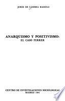 Anarquismo y positivismo