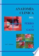 ANATOMIA CLINICA DEL PERRO Y GATO