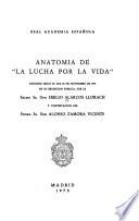 Anatomía de La lucha por la vida