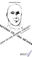 Anatomía de una infamia