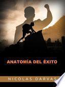 Anatomía del Éxito (Traducido)