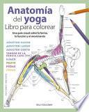 Anatomía del Yoga. Libro Para Colorear