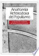 Anatomía heterodoxa del populismo