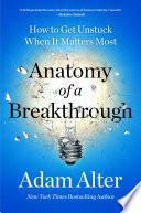 Anatomy of a Breakthrough