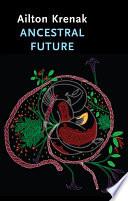 Ancestral Future