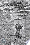 Anche il cielo ha i suoi sbalzi d’umore