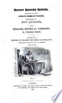 Ancient Spanish Ballads, Relating to the Twelve Peers of France, Mentioned in Don Quixote, with English Metrical Versions