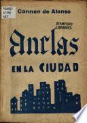 Anclas en la ciudad
