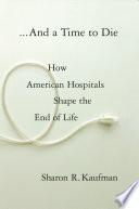 And a Time to Die