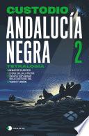 Andalucía negra 2