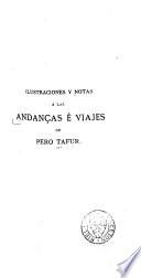 Andanças e viajes de Pedro Tafur por diversas partes del mundo avido (1435-1439)--