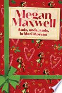 Ande, ande, ande, la Mari Morena