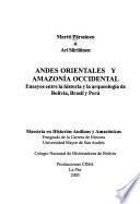 Andes orientales y Amazonía occidental