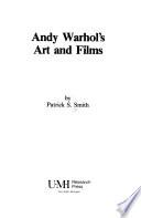Andy Warhol's Art and Films