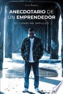 Anecdotario De Un Emprendedor