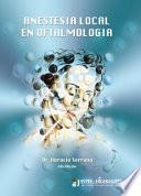 Anestesia Local en Oftalmología