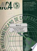 Anexo 10. Informe de la Agencia de Cooperación Técnica en Guatemala. Término de Misión: Julio 31,1996. Guatemala