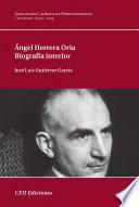 Ángel Herrera Oria. Biografía interior