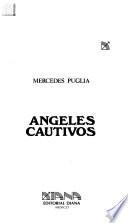 Ángeles cautivos
