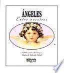 Angeles entre nosotros