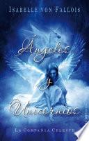Angeles y Unicornios