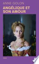 Angélique - Tome 6 Angélique et son amour