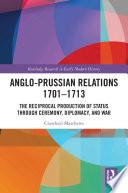 Anglo-Prussian Relations 1701–1713