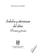 Anhelos y añoranzas del alma