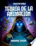 Animación 1 -Teoría de la Animación