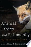 Animal Ethics and Philosophy