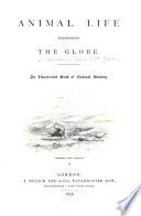 Animal Life Throughout the Globe