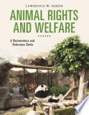 Animal Rights and Welfare