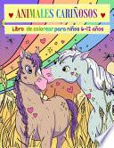 Animales Cariñosos, Libro de Colorear para niños 6 - 12 Años