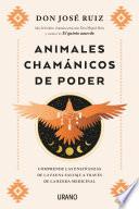 Animales chamánicos de poder