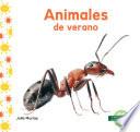 Animales de verano (Summer Animals)