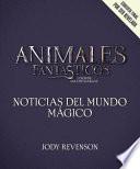 Animales fantásticos 2: Noticias del mundo mágico