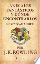 ANIMALES FANTASTICOS Y DONDE ENCONTRARLOS