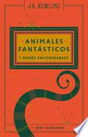 Animales fantásticos y dónde encontrarlos ( Un libro de la biblioteca de Hogwarts )