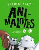 Animalotes 7 y 8: Desmadre prehistórico / Supermalotes