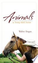 Animals in Young Adult Fiction