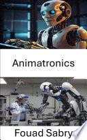 Animatronics