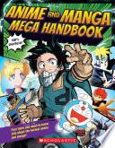 Anime and Manga Mega Handbook