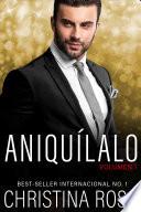 Aniquílalo, Vol. 1