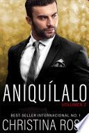 Aniquílalo, Vol. 2