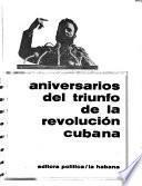 Aniversarios del triunfo de la Revolución Cubana