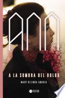 Ann, a la sombra del Dolor